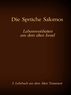 cover image of Die Bibel--Das Alte Testament--Die Sprüche Salomos